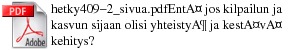 hetky409-2_sivua.pdf<br>Ent jos kilpailun ja kasvun sijaan olisi yhteisty ja kestv kehitys?<br>